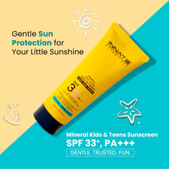 Innate Mineral Kids & Teens Sunscreen SPF 33
Gentle Sun Protection for Your Little Sunshine☀️
INNATE KIDS AND TEENS SUNSCREEN WITH SPF 33, PA+++
Gentle. Trusted. Fun.